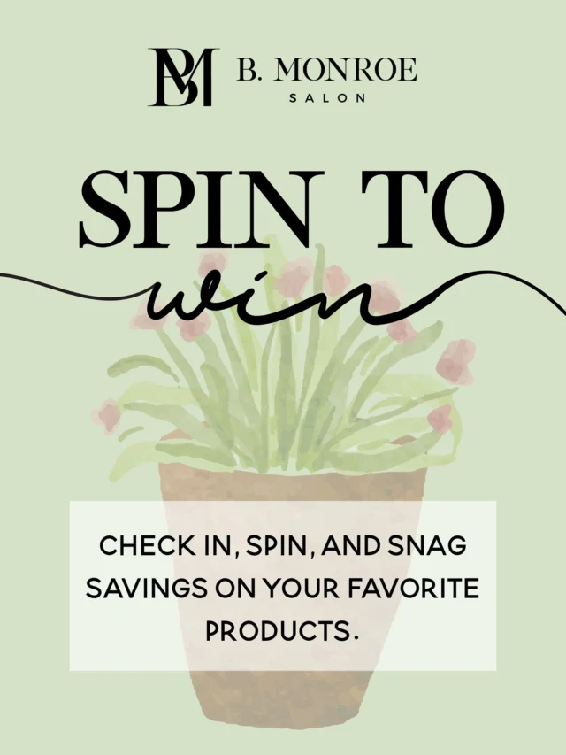 ✨Spin. Win. Shine.✨

Every appointment comes with a chance to SPIN our prize wheel!
•Retail deals
•Must-have products
• Surprises you’ll love

Who’s ready to play?

B. Monroe Salon • Middle Georgia Salon • Headspa

#bmonroesalon #middlegeorgiasalon #headspa